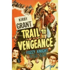 TRAIL TO VENGEANCE   (1945)